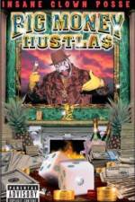 Watch Big Money Hustlas Gomovies