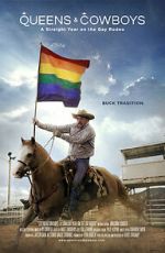 Watch Queens & Cowboys: A Straight Year on the Gay Rodeo Gomovies