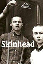 Watch Skinhead Gomovies