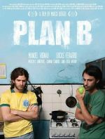 Watch Plan B Gomovies