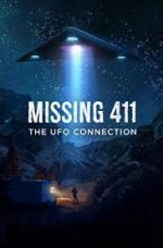 Watch Missing 411: The U.F.O. Connection Gomovies