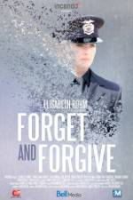 Watch Forget and Forgive Gomovies