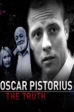 Watch Oscar Pistorius The Truth Gomovies
