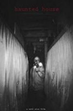 Watch Haunted House Gomovies
