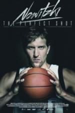 Watch Nowitzki: The Perfect Shot Gomovies