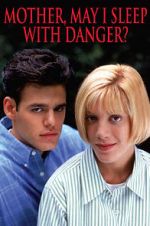 Watch Mother, May I Sleep with Danger? Gomovies