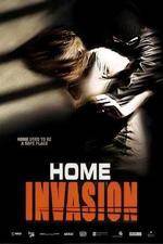 Watch Home Invasion Gomovies
