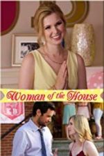 Watch Woman of the House Gomovies