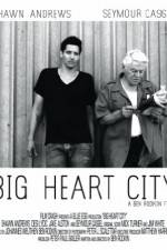 Watch Big Heart City Gomovies