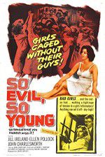 Watch So Evil, So Young Gomovies