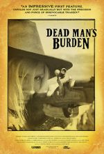 Watch Dead Man\'s Burden Gomovies