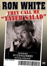 Watch Ron White: They Call Me Tater Salad Gomovies