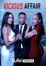 Watch Vicious Affair Gomovies