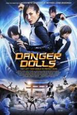 Watch Danger Dolls Gomovies