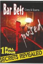 Watch Bar Bets Cons and Scams Gomovies