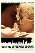 Watch Write When You Get Work Gomovies