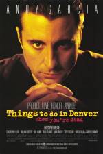 Watch Things to Do in Denver When You're Dead Gomovies