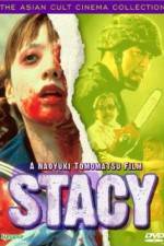 Watch Stacy Gomovies