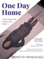 Watch One Day Home (Short 2017) Gomovies