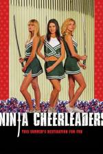 Watch Ninja Cheerleaders Gomovies