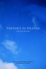 Watch Trevor's in Heaven Gomovies