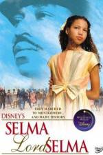 Watch Selma Lord Selma Gomovies
