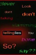 Watch Telling Lies Gomovies