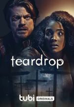 Watch Teardrop Gomovies
