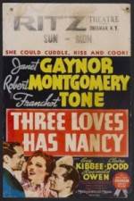 Watch Three Loves Has Nancy Gomovies