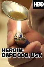 Watch HEROIN: Cape Cod, USA Gomovies