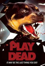 Watch Play Dead Gomovies
