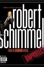 Watch Robert Schimmel Unprotected Gomovies