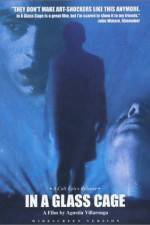 Watch In a Glass Cage Gomovies