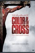 Watch Color of the Cross Gomovies