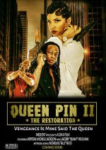 Watch QueenPin II: The Restoration Gomovies