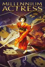 Watch Millennium Actress Gomovies