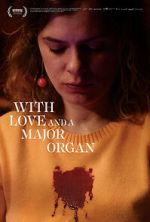 Watch With Love and a Major Organ Gomovies