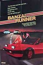 Watch Banzai Runner Gomovies