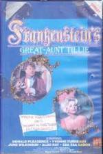 Watch Frankenstein's Great Aunt Tillie Gomovies
