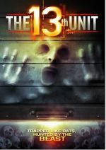 Watch The 13th Unit Gomovies
