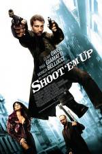 Watch Shoot 'Em Up Gomovies