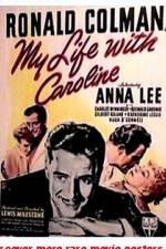 Watch My Life with Caroline Gomovies