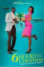 Watch 6 Hours to Christmas Gomovies