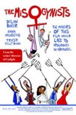 Watch The Misogynists Gomovies