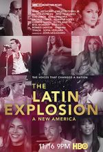 Watch The Latin Explosion: A New America Gomovies