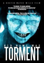 Watch Her Name Was Torment Gomovies