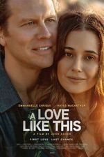 Watch A Love Like This Gomovies