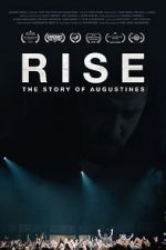 Watch RISE: The Story of Augustines Gomovies