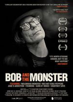 Watch Bob and the Monster Gomovies