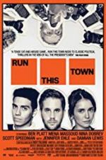 Watch Run This Town Gomovies